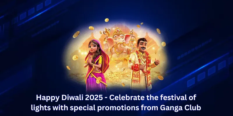 Happy Diwali 2025 - Celebrate the festival of lights with special promotions from Ganga Club